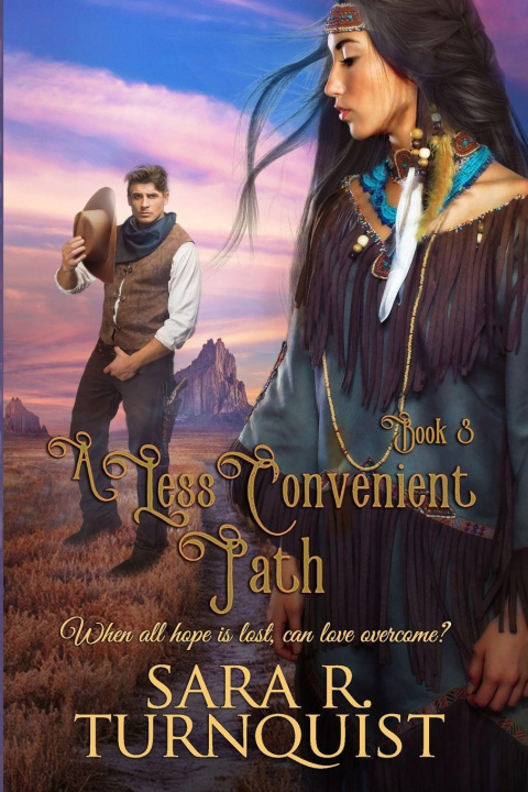 Kniha A Less Convenient Path Sara R. Turnquist