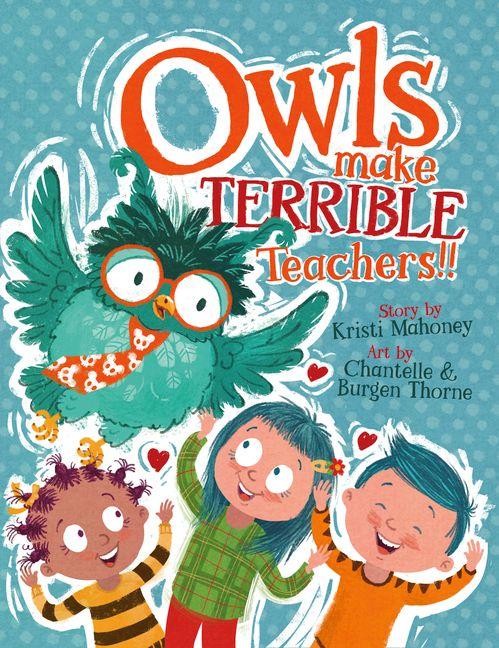 Carte Owls Make Terrible Teachers Chantelle Thorne