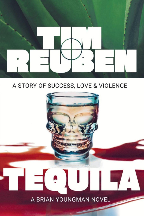 Kniha Tequila Tim Reuben