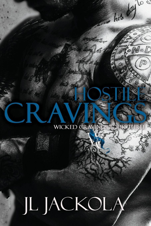 Kniha Hostile Cravings J. L. Jackola