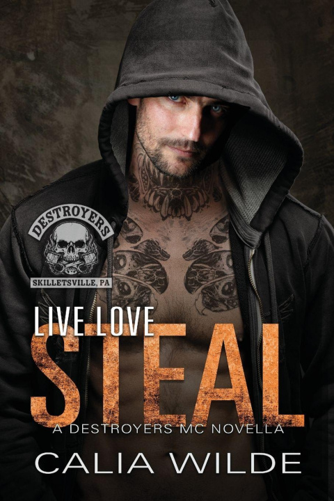 Boek Live Love Steal Calia Wilde