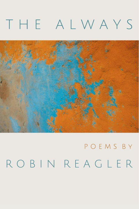 Kniha The Always Robin Reagler