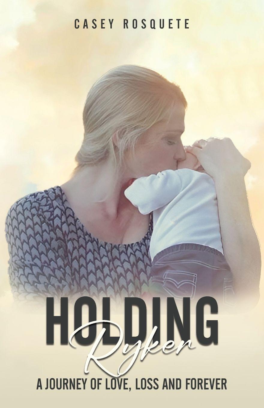 Kniha Holding Ryker Casey Rosquete