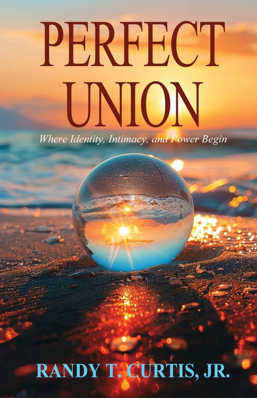 Libro Perfect Union Randy T Curtis