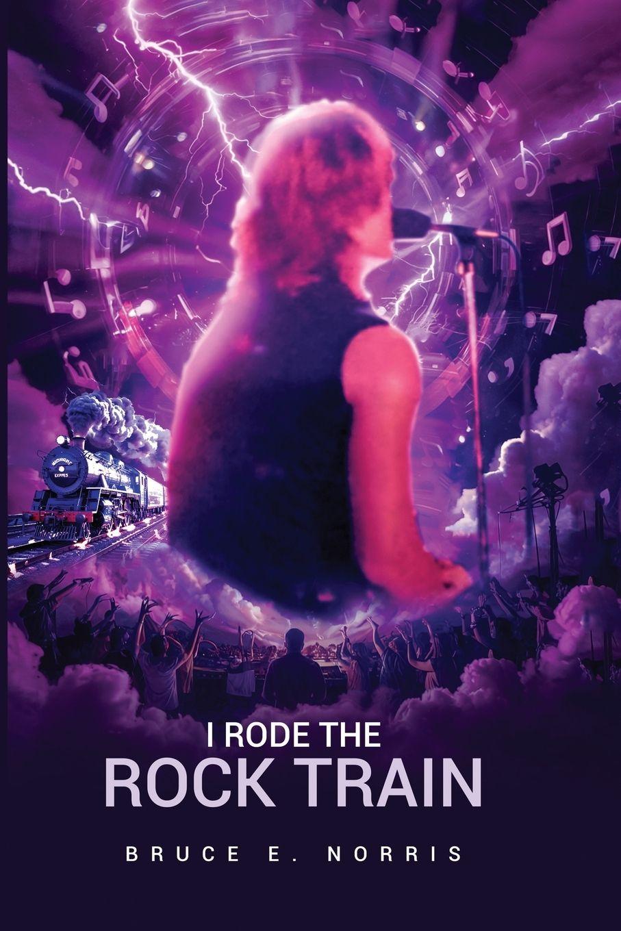 Kniha I RODE THE ROCK TRAIN Bruce E Norris