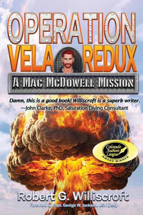 Kniha Operation Vela Redux Robert G. Williscroft