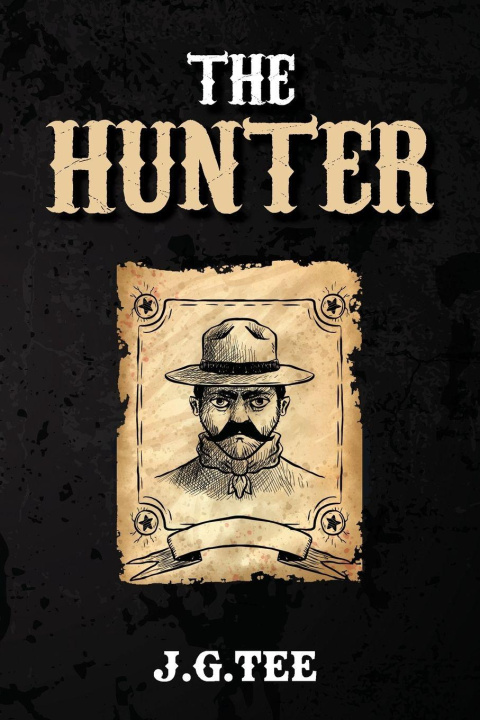 Kniha The Hunter J.G. Tee