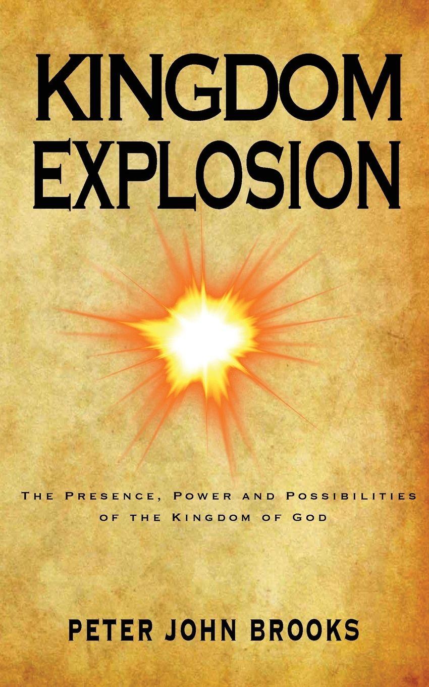 Kniha Kingdom Explosion Peter John Brooks