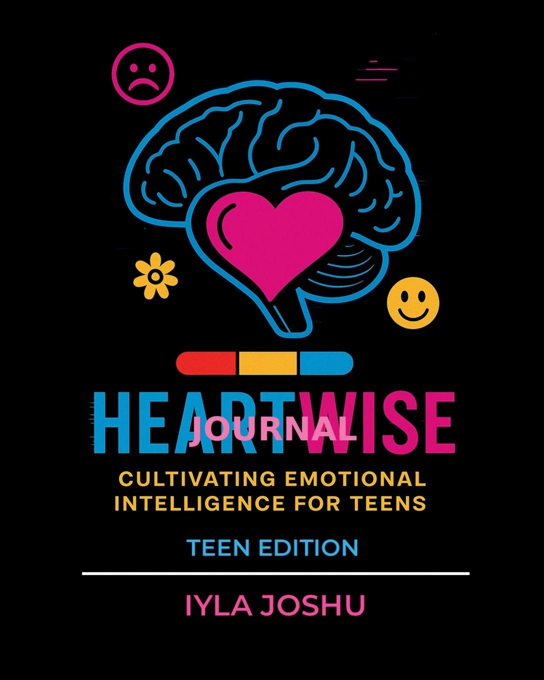 Kniha Heartwise Journal Iyla Joshu
