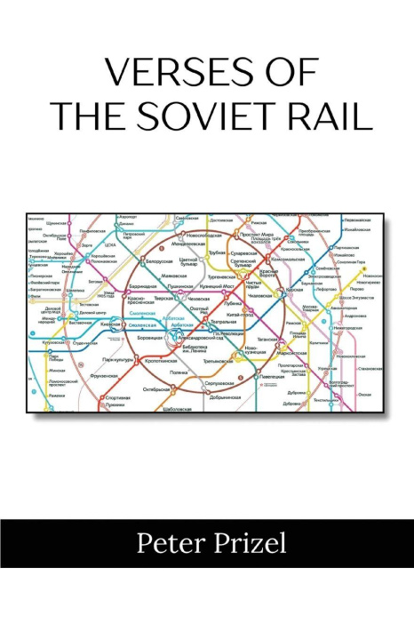 Carte Verses of the Soviet Rail Peter Prizel