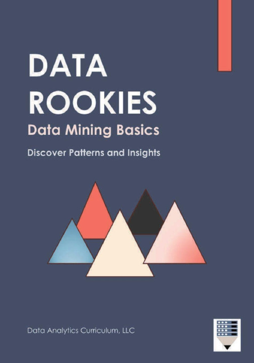 Carte Data Rookies Data Mining Basics Data Analytics Curriculum