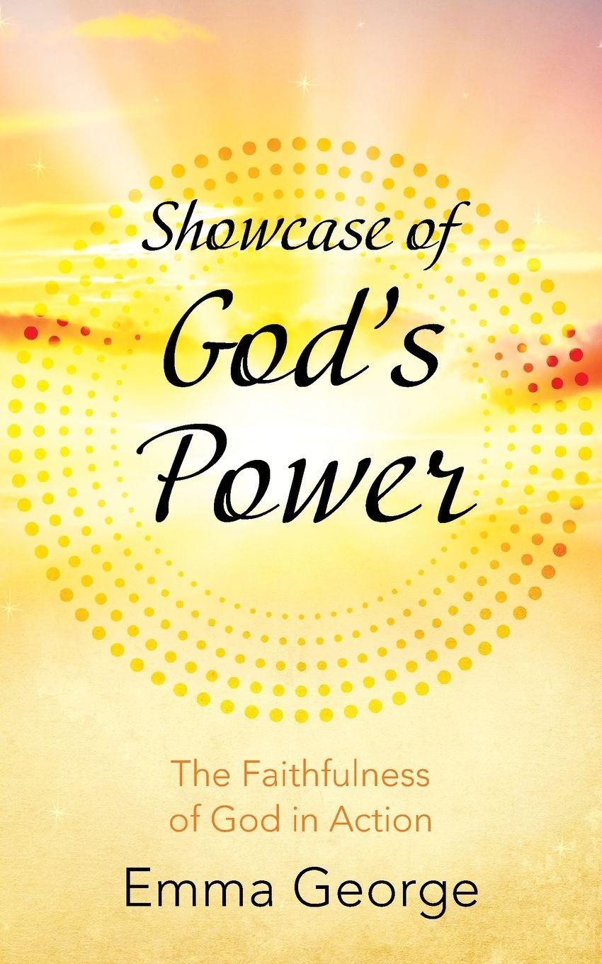 Libro Showcase of God's Power Emma George