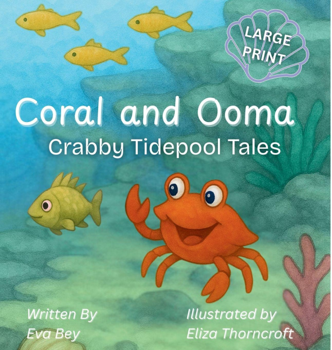 Kniha Coral and Ooma Eliza Thorncroft