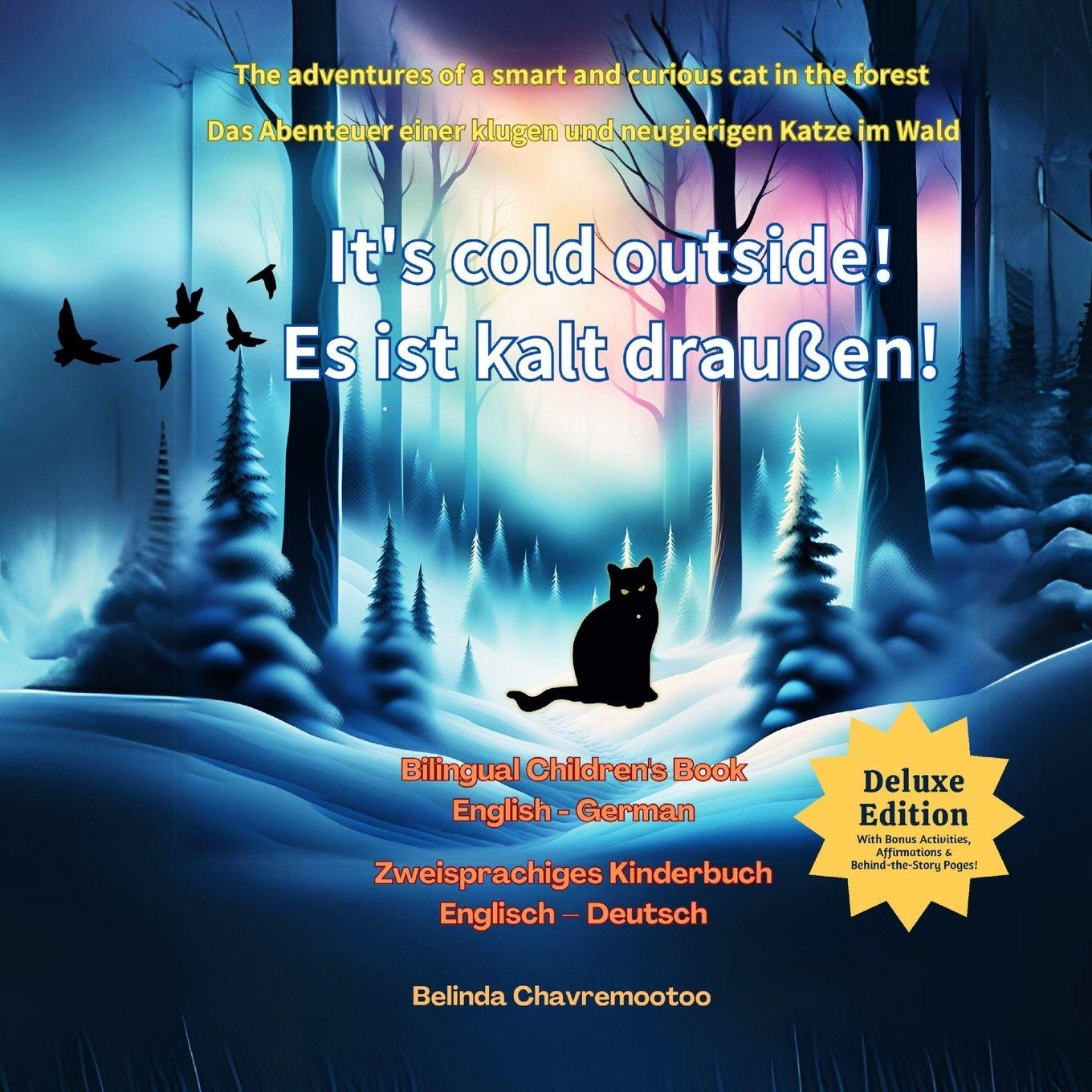 Knjiga It's Cold Outside! / Es ist kalt draußen! Belinda Chavremootoo