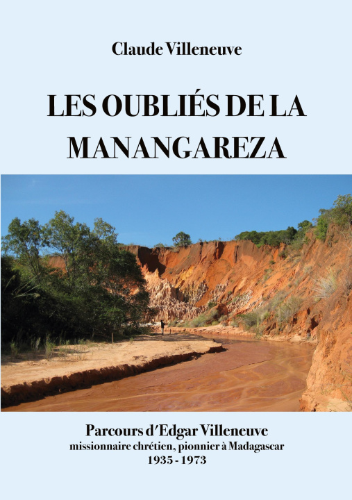 Buch Les oubliés de la manangareza Villeneuve