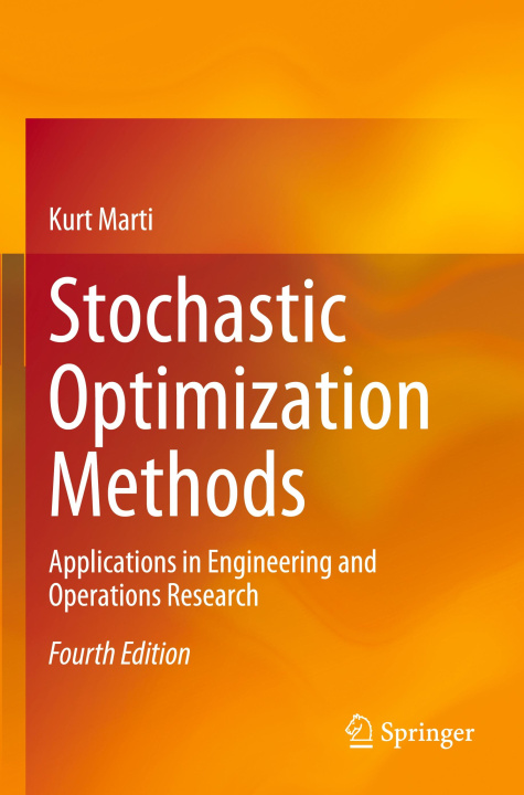 Kniha Stochastic Optimization Methods Kurt Marti