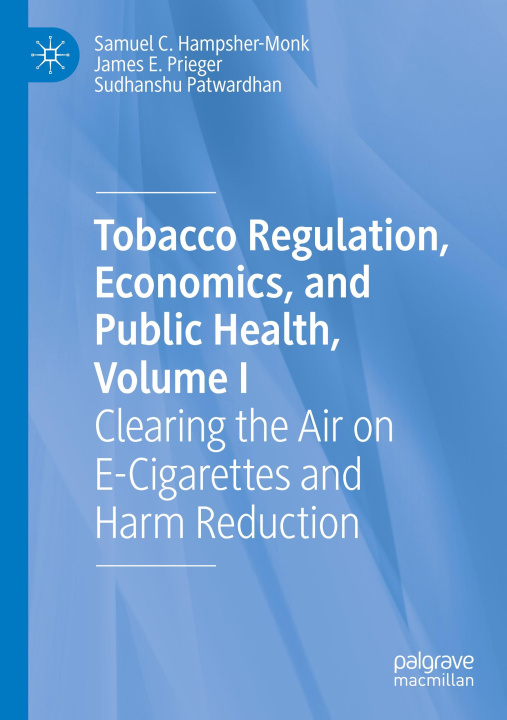 Boek Tobacco Regulation, Economics, and Public Health, Volume I James E. Prieger
