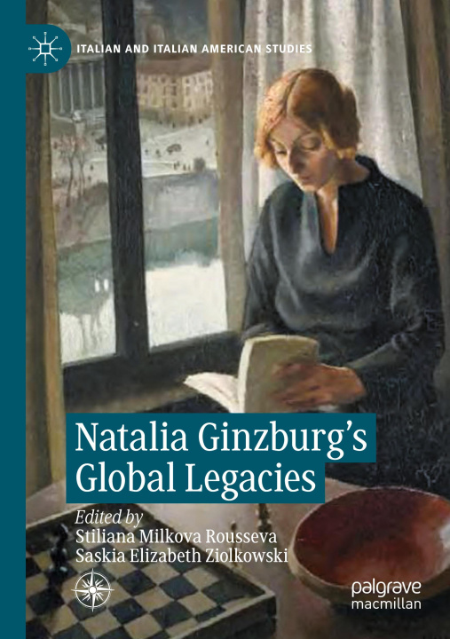 Kniha Natalia Ginzburg's Global Legacies Saskia Elizabeth Ziolkowski