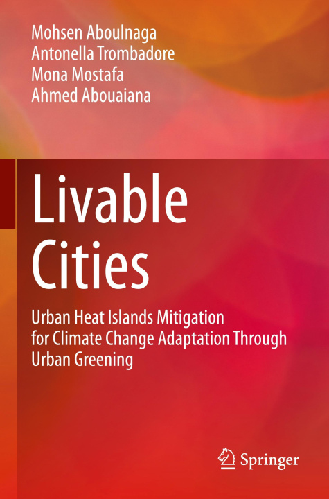 Knjiga Livable Cities Antonella Trombadore
