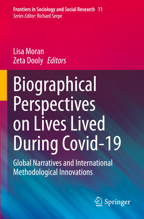 Kniha Biographical Perspectives on Lives Lived During Covid-19 Zeta Dooly