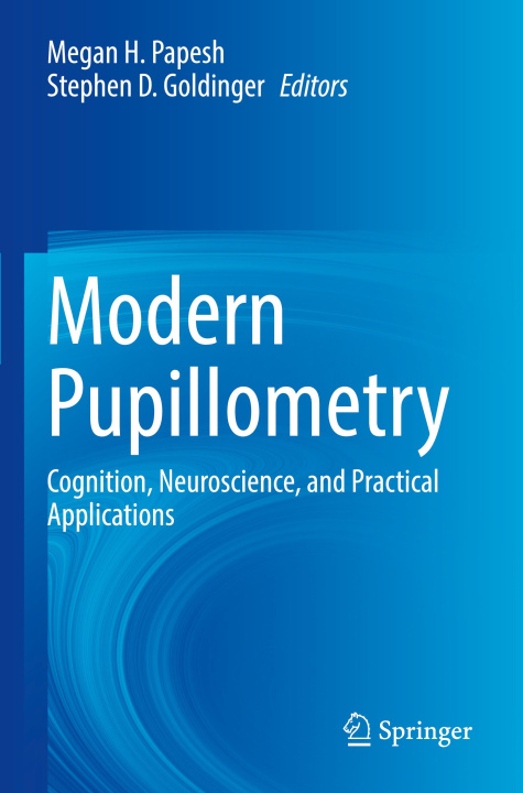 Kniha Modern Pupillometry Stephen D. Goldinger