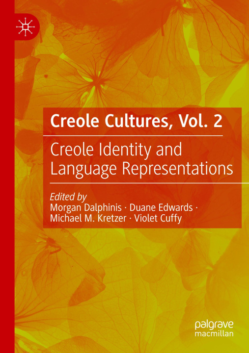 Kniha Creole Cultures, Vol. 2 Duane Edwards