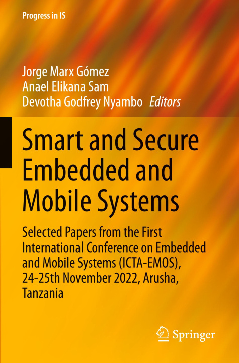 Kniha Smart and Secure Embedded and Mobile Systems Anael Elikana Sam