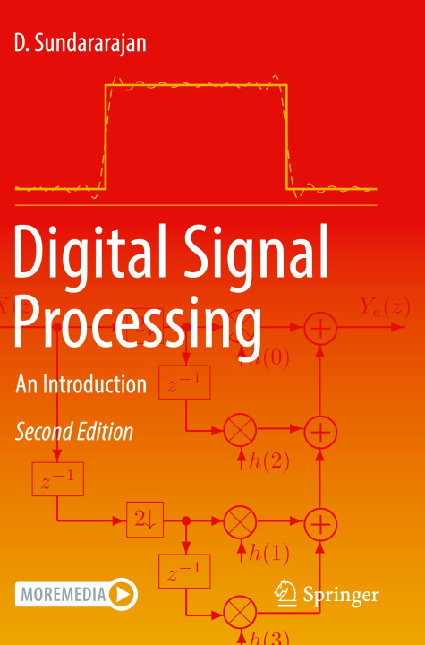Kniha Digital Signal Processing D. Sundararajan