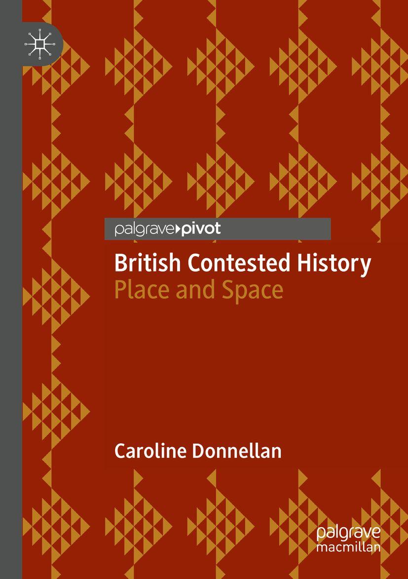 Kniha British Contested History Caroline Donnellan