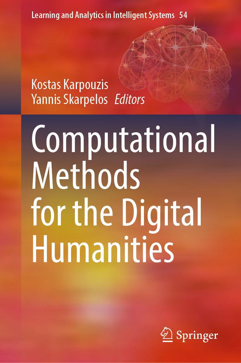Kniha Computational Methods for the Digital Humanities Yannis Skarpelos
