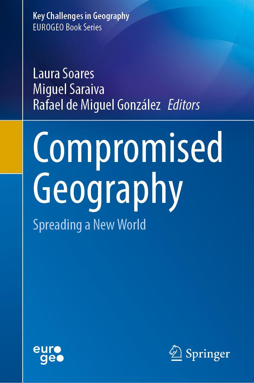 Kniha Compromised Geography Miguel Saraiva