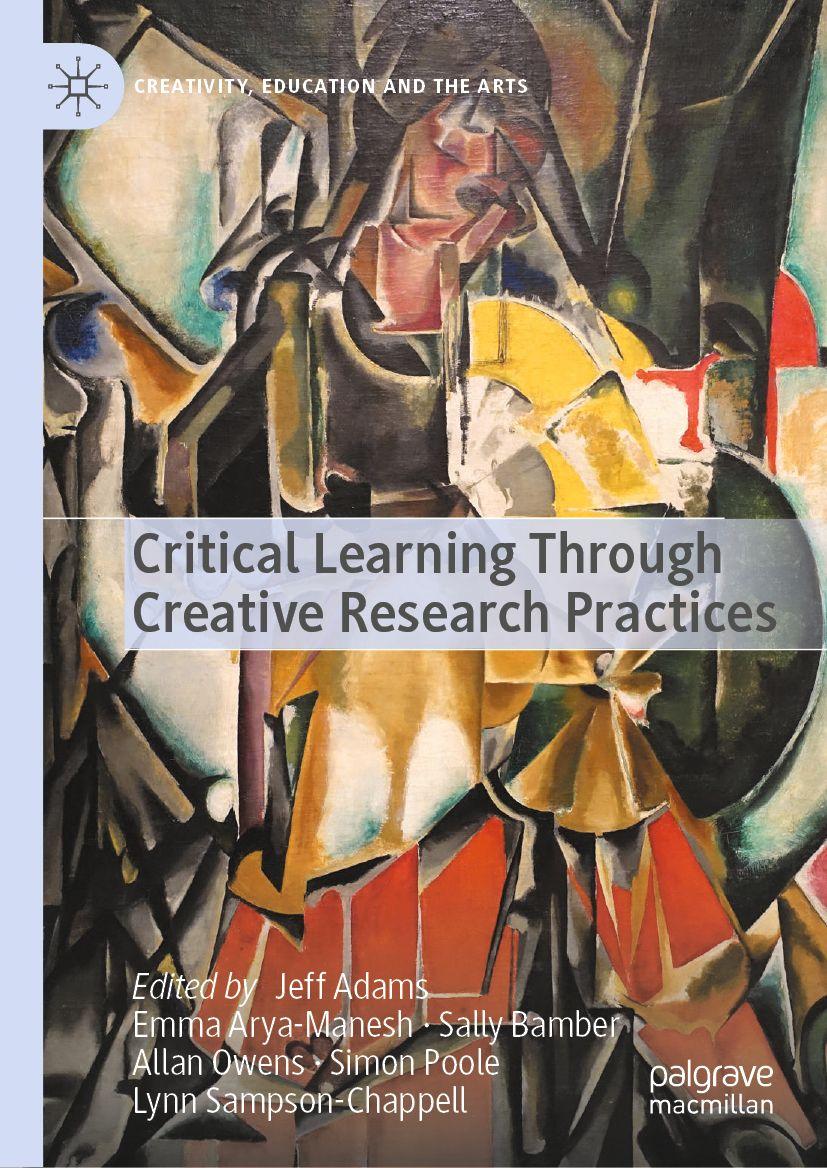 Kniha Critical Learning Through Creative Research Practices Emma Arya-Manesh