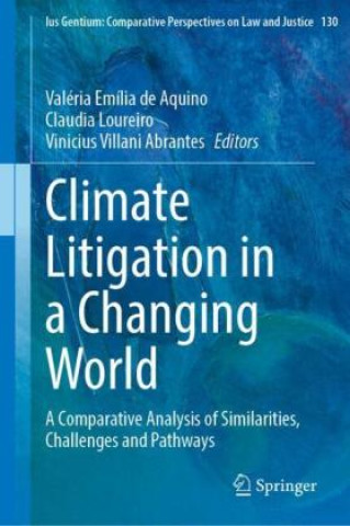 Boek Climate Litigation in a Changing World Claudia Loureiro