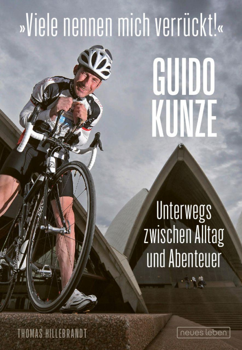 Boek 'Viele nennen mich verrückt' Guido Kunze