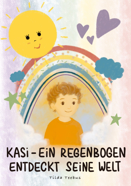 Carte Kasi - ein Regenbogen entdeckt seine Welt Tilda Teebus