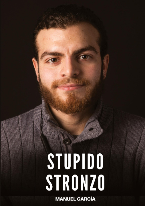 Kniha Stupido Stronzo Manuel García