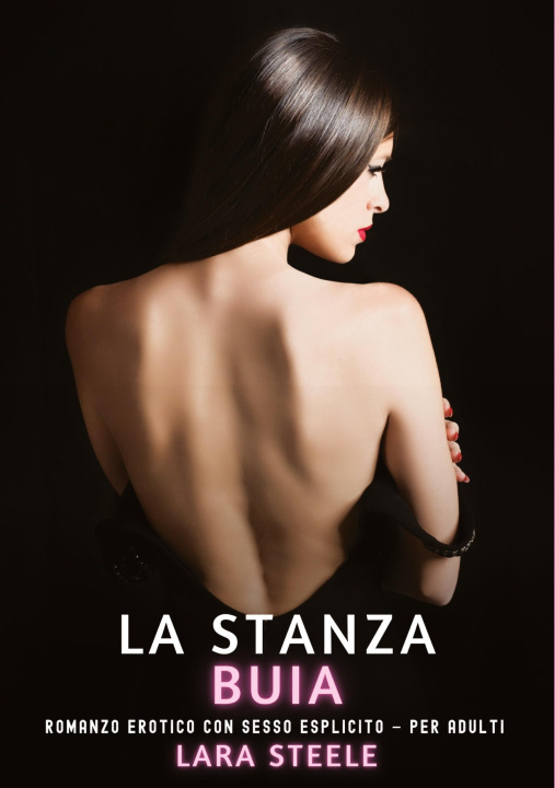 Kniha La Stanza Buia Lara Steele