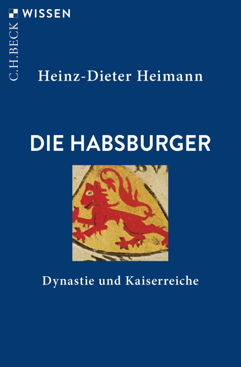 Kniha Die Habsburger Heinz-Dieter Heimann
