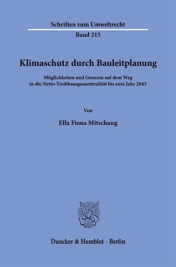Kniha Klimaschutz durch Bauleitplanung Ella Fiona Mitschang