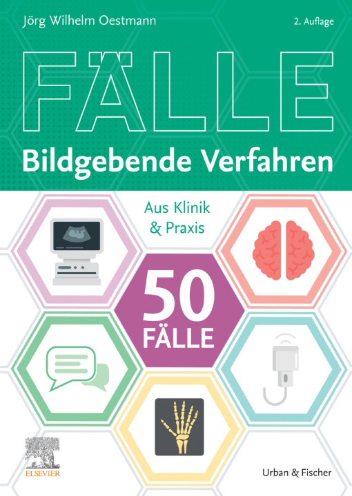 Libro elettronico Die 50 wichtigsten Falle Bildgebende Verfahren Jorg Wilhelm Oestmann