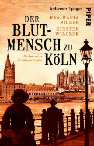 Kniha Der Blutmensch zu Köln Kirsten Wilczek