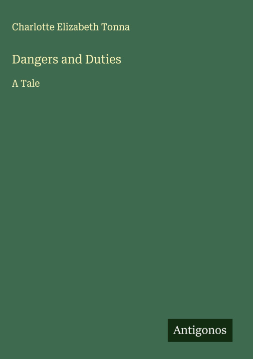 Kniha Dangers and Duties 