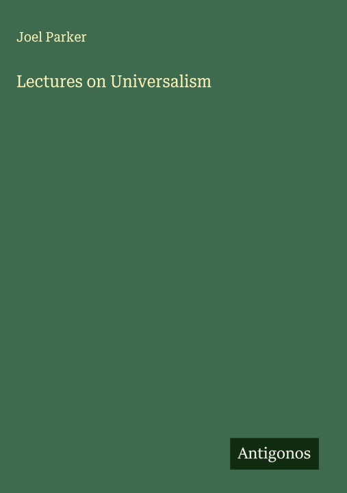 Kniha Lectures on Universalism 
