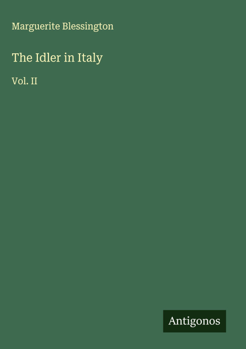 Kniha The Idler in Italy 