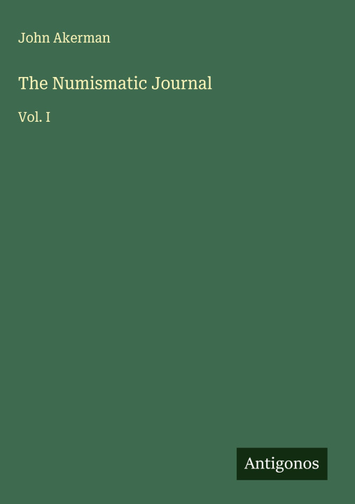 Kniha The Numismatic Journal 