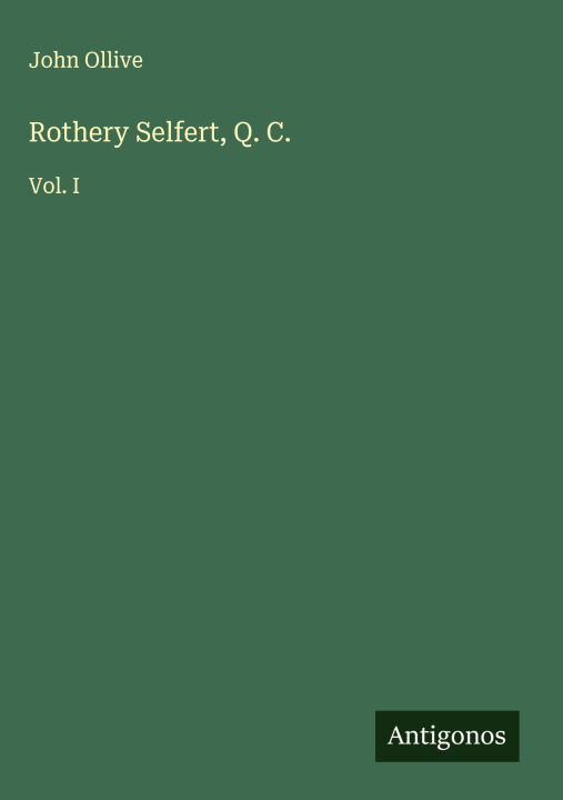 Kniha Rothery Selfert, Q. C. 