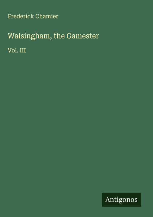 Kniha Walsingham, the Gamester 