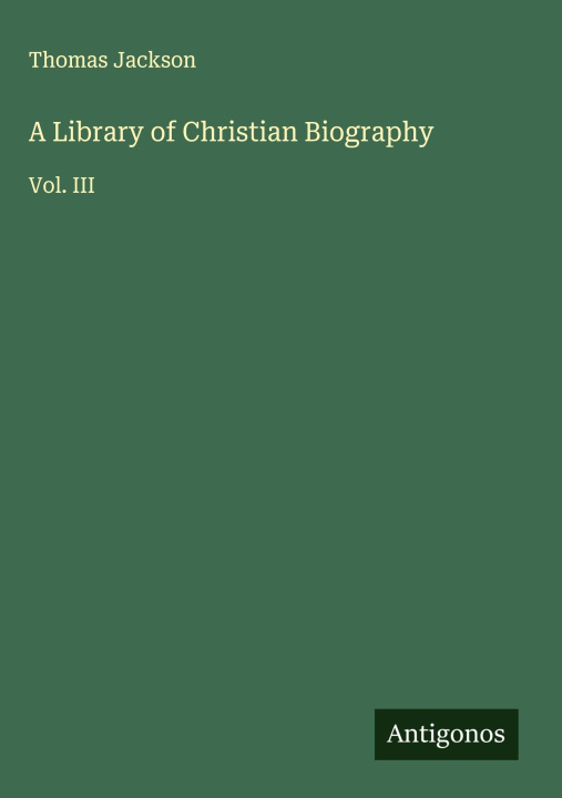 Carte A Library of Christian Biography 
