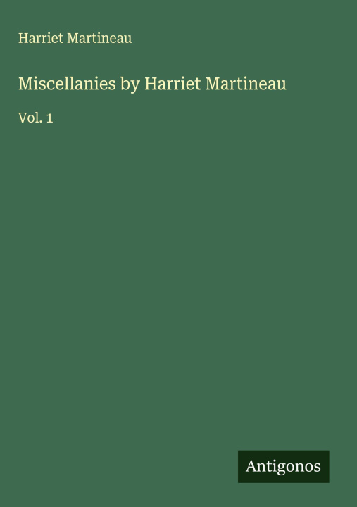 Carte Miscellanies by Harriet Martineau 