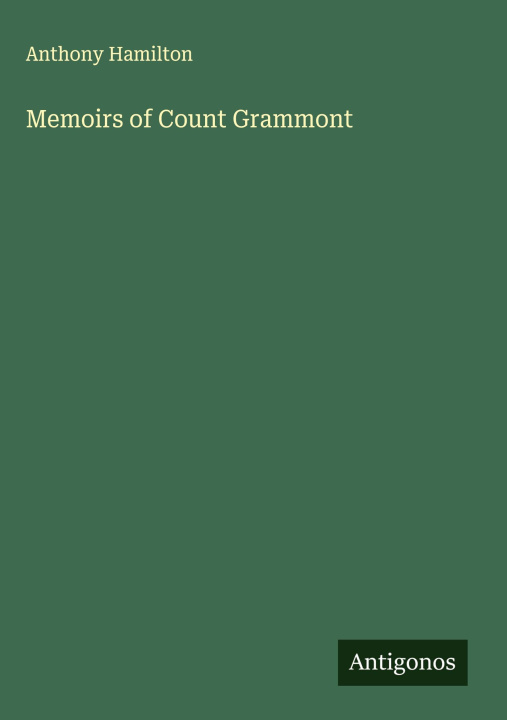 Kniha Memoirs of Count Grammont 